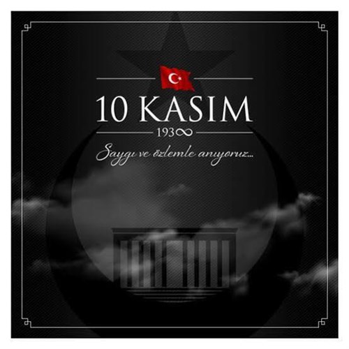 Kaymakamımız Sayın Şeyma Nur KAYGUSUZ'un 10 Kasım Atatürk'ü Anma Günü Mesajı